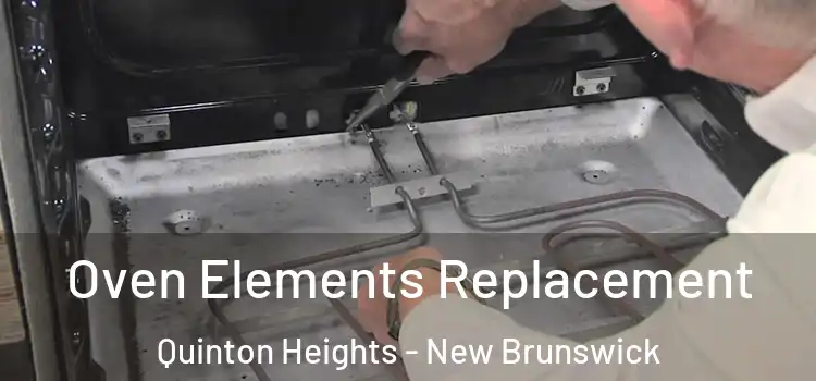 Oven Elements Replacement Quinton Heights - New Brunswick