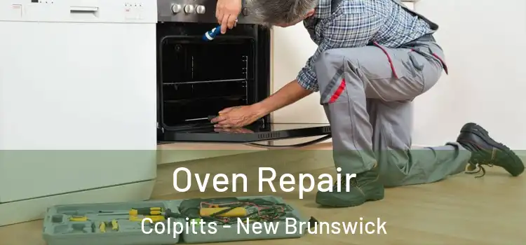 Oven Repair Colpitts - New Brunswick
