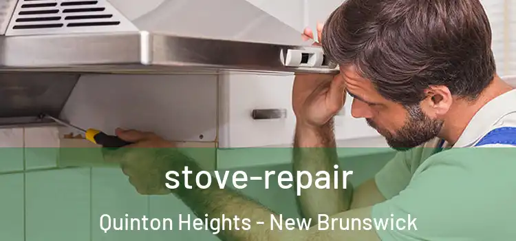 stove-repair Quinton Heights - New Brunswick